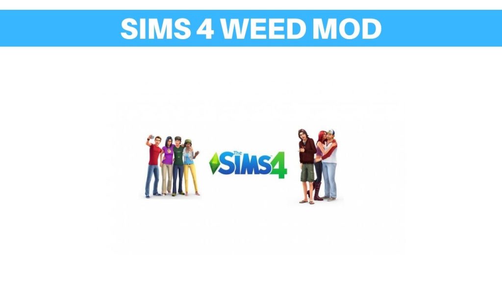 sims 4 smoke weed mods